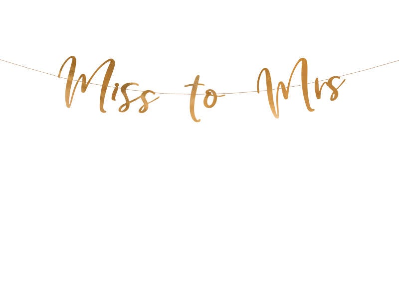 Miss to Mrs -viirinauha – ruusukulta – 18 × 76 cm